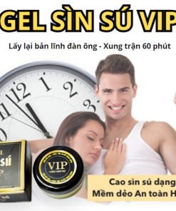Gel sìn sú Vip thảo dược Ê Đê chính hãng giá tốt mua ngay